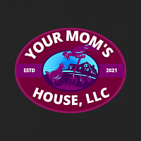 Your Mom's House, LLC's logo! One of them. I've been making a few since I broke my last phone lol